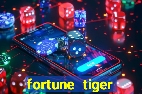 fortune tiger aposta de 1 real